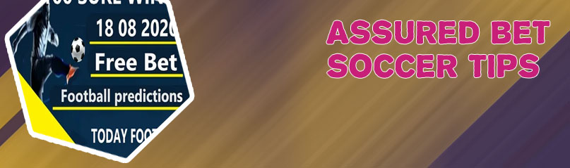 Assured bet soccer tips